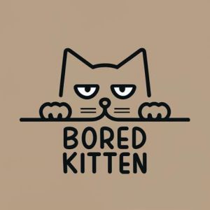 BORED KITTEN