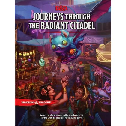 D&D - JOURNEYS THROUGHT THE RADIANT CITADEL