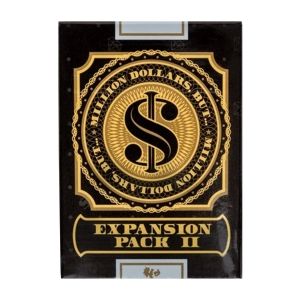 MILLION DOLLARS BUT... EXPANSION PACK 2