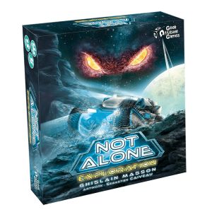 NOT ALONE: EXPLORATION