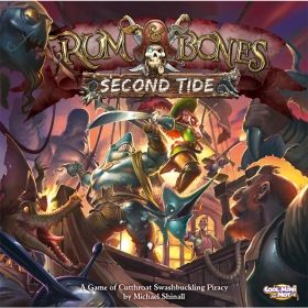 RUM & BONES: SECOND TIDE