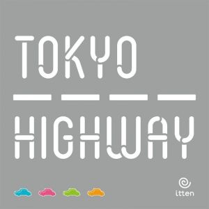 TOKYO HIGHWAY